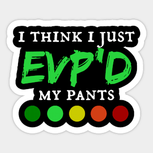 EVP'd Pants Sticker